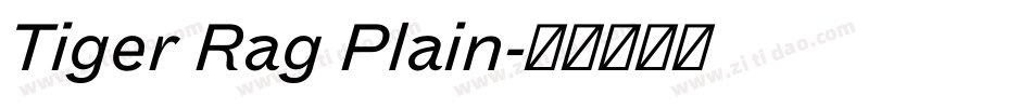 Tiger Rag Plain字体转换